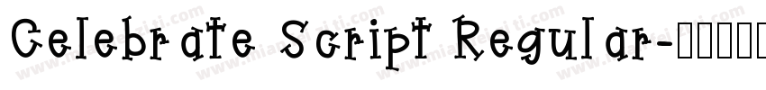 Celebrate Script Regular字体转换